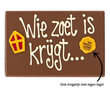 Ambachtelijke chocolade tablet Wie zoet is krijgt... 175 gram